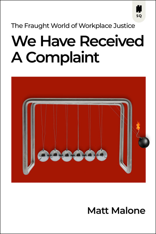 We Have Received A Complaint
